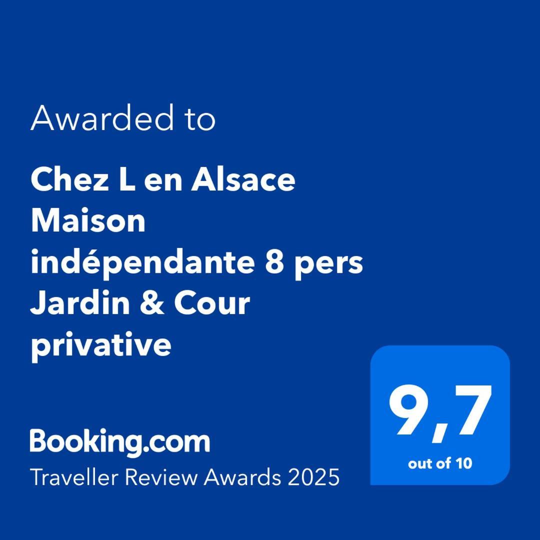 Chez L En Alsace Maison Independante 8 Pers Jardin & Cour Privative Griesheim-près-Molsheim Dış mekan fotoğraf